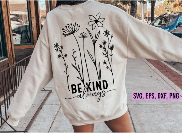 Download Be Kind Always Svg, Inspirational Svg - Inspirational Collection