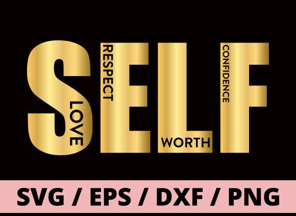 Download Self Love Svg Png, Inspirational Svg Png - Inspirational Collection